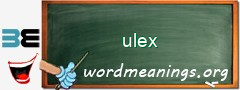 WordMeaning blackboard for ulex